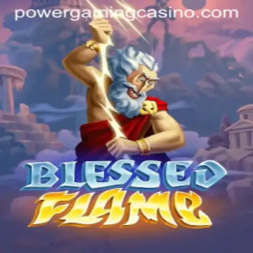 Exploring the World of BlessedFlame: An Engaging Adventure in the POWERGAMING Casino