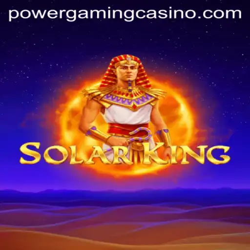 Explore SolarKing: Unraveling the Thrill at POWERGAMING Casino